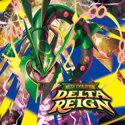 Pokémon - Delta Reign Pre-Release 25/10/26