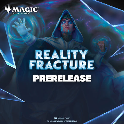 Magic: The Gathering - Reality Fracture Prerelease Event 25/09/26 - 27/09/26