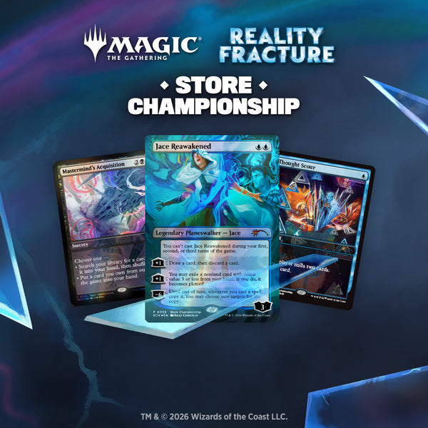 Magic: The Gathering - Reality Fracture Store Championship 17/10/26