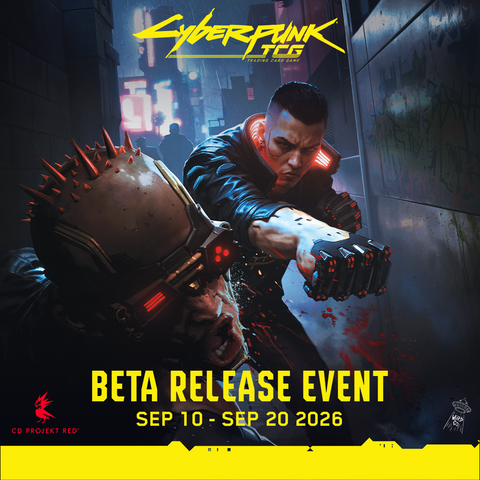 Cyberpunk TCG Beta Release Event 19/09/2026