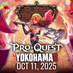 Flesh and Blood - Pro Quest Yokohama 11/10/25