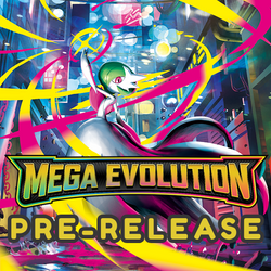 Pokémon - Mega Evolutions Pre-Release 28/09/25