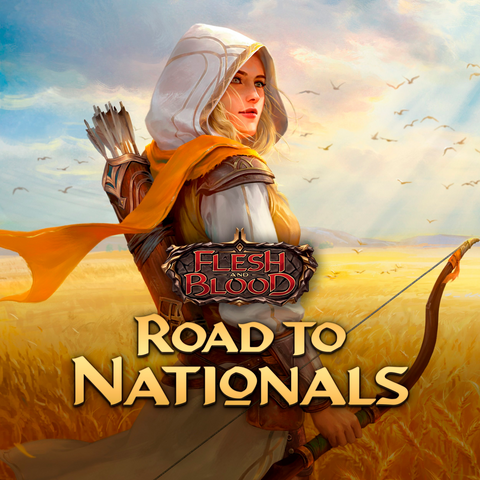Flesh and Blood - Road to Nationals - Classic Constructed - 10/01/26